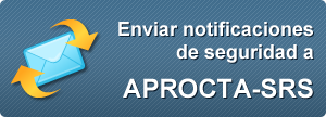 Enviar notificaciones de seguridad a APROCTA-SRS